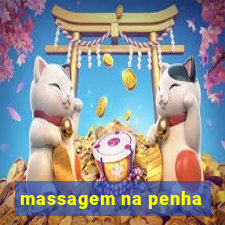 massagem na penha